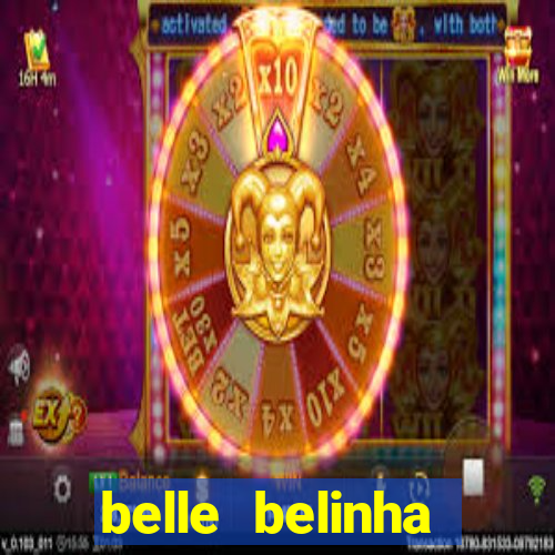 belle belinha privacy nude